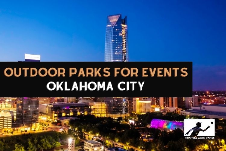 Parks in OKC Perfect for Outdoor Events